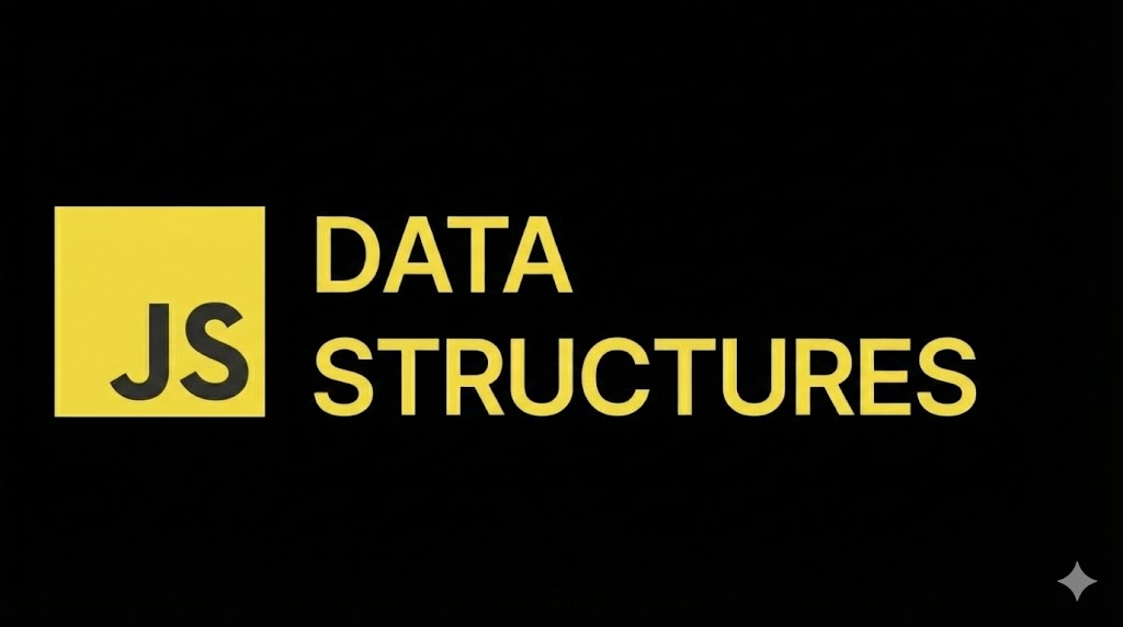 JavaScript Data Structures