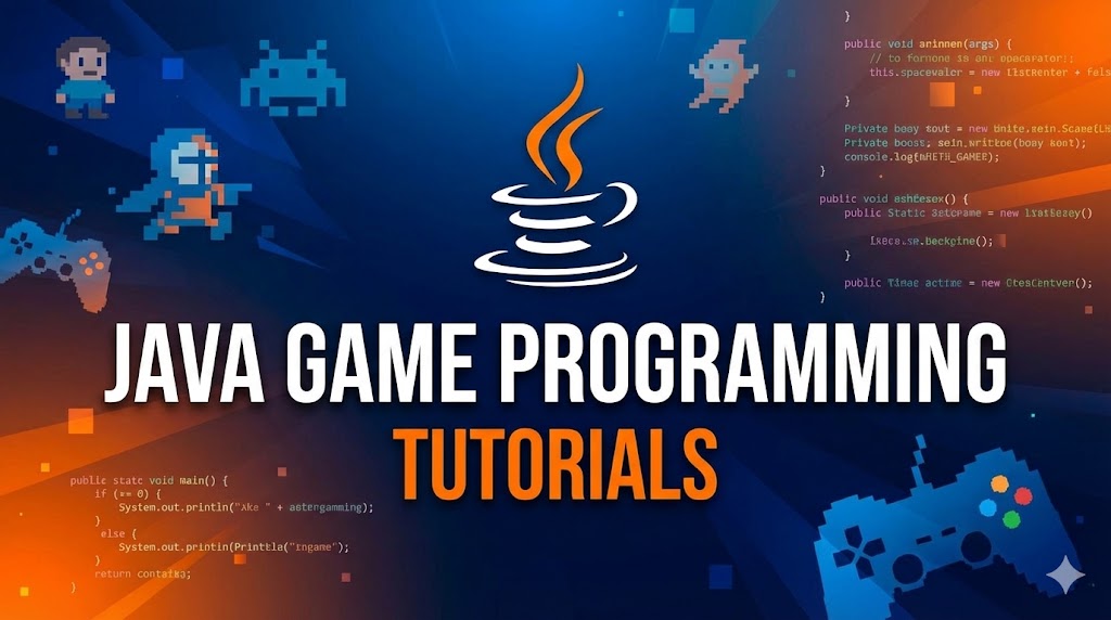 Java Game Programming: Build 12 Classic Games from Scratch